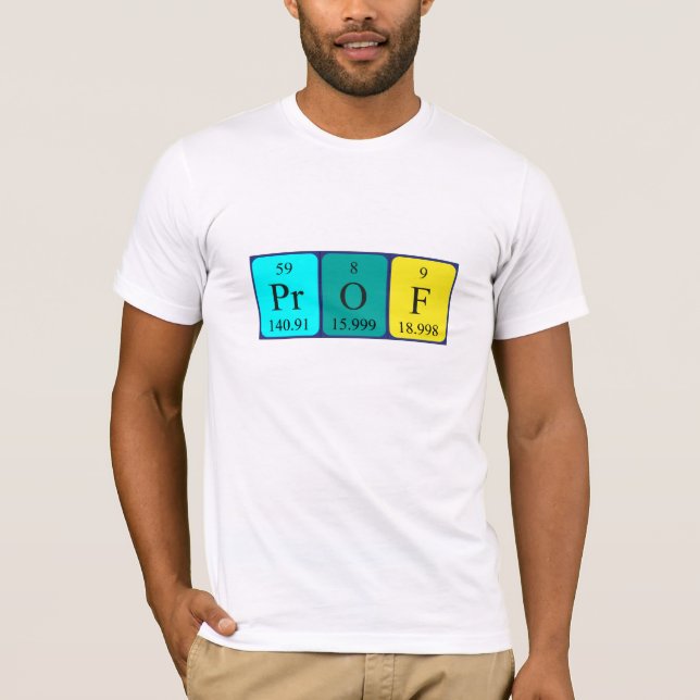 Camiseta de nombre de tabla periódica del Prof (Anverso)
