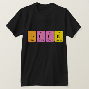 Camiseta de nombre de tabla periódica Dock
