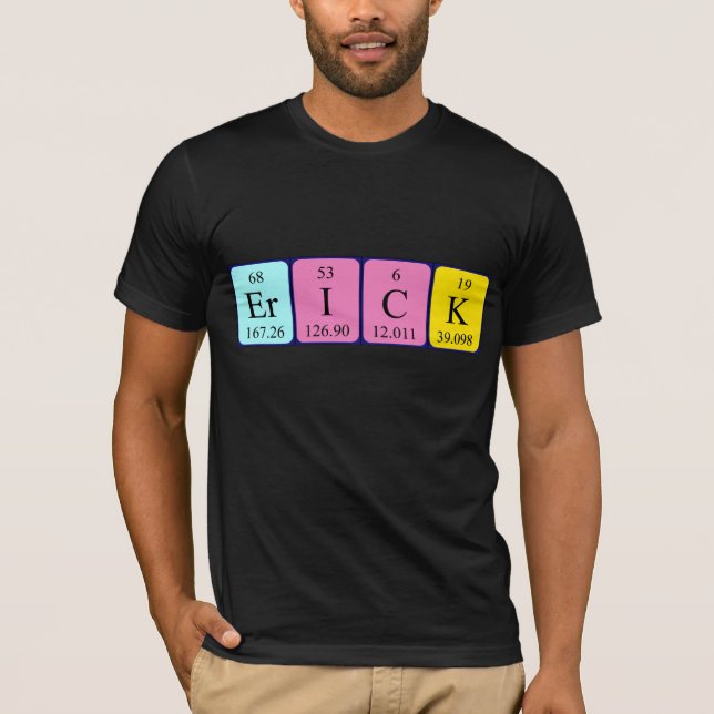 Camiseta de nombre de tabla periódica Erick (Anverso)