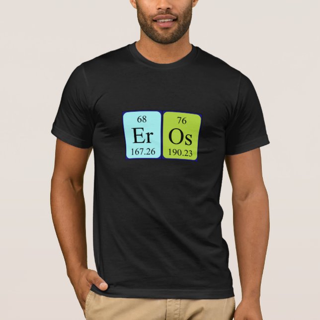 Camiseta de nombre de tabla periódica Eros (Anverso)
