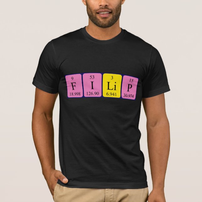 Camiseta de nombre de tabla periódica Filip (Anverso)