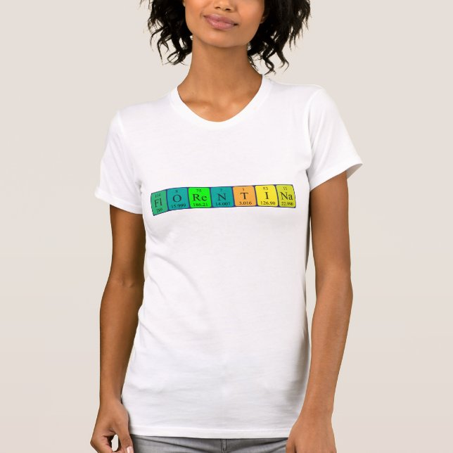 Camiseta de nombre de tabla periódica Florentina (Anverso)