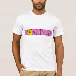 Camiseta de nombre de tabla periódica Francois