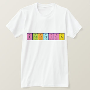 Camiseta de nombre de tabla periódica Frederick
