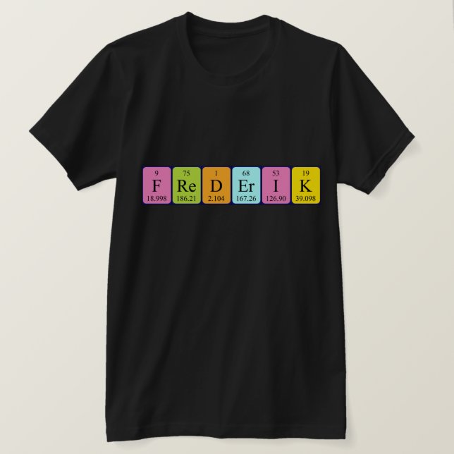 Camiseta de nombre de tabla periódica Frederik (Anverso del diseño)
