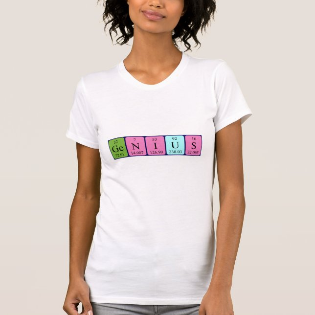 Camiseta de nombre de tabla periódica Genius (Anverso)