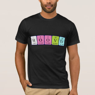 Camiseta de nombre de tabla periódica Hoover