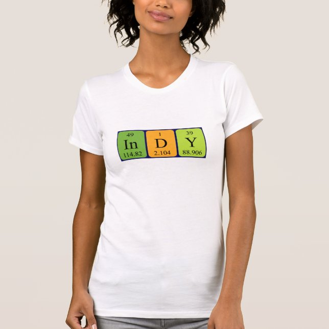 Camiseta de nombre de tabla periódica Indy (Anverso)