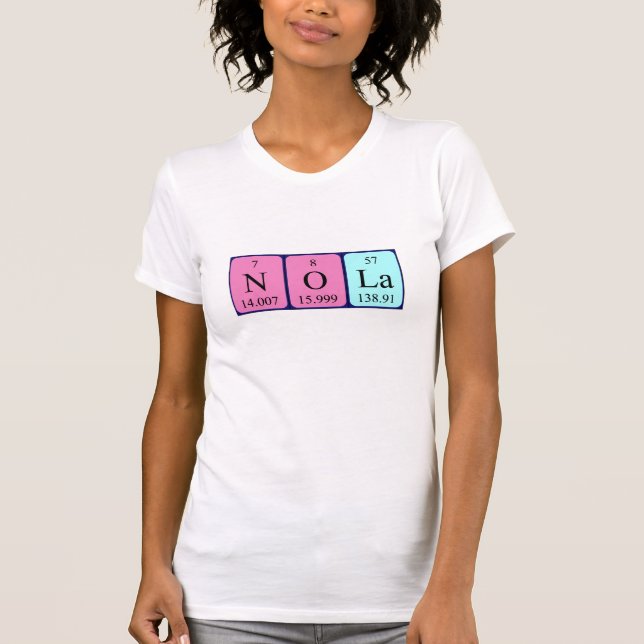 Camiseta de nombre de tabla periódica Nola (Anverso)
