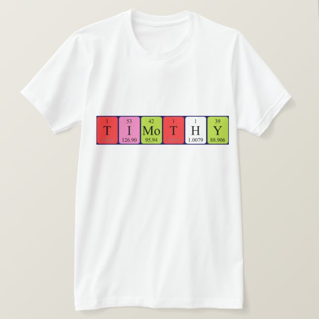 Camiseta de nombre de tabla periódica Timothy (Anverso del diseño)