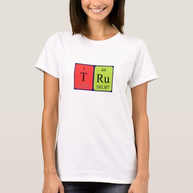 Camiseta de nombre de tabla periódica Tru (Anverso)