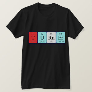 Camiseta de nombre de tabla periódica Turner
