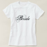 Camiseta de novia<br><div class="desc">Camiseta   © 2008 Photography and Design de TDSwhite en ArtisticPostage.</div>