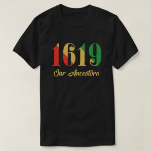 Camiseta De Nuestros Ancestros De 1619