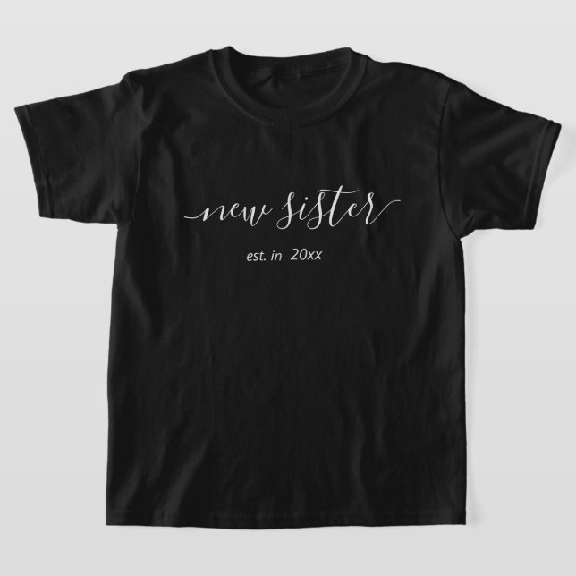 Camiseta de nueva hermana de Año Personalizado (Distribución)