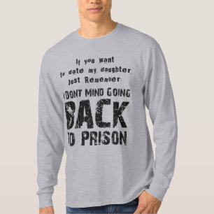 Camiseta De nuevo a la prisión