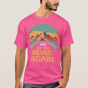 Camiseta De nuevo en el camino