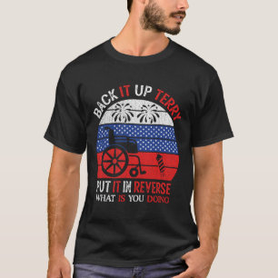 Camiseta De Nuevo, Terry Lo Puso Al Contrario Gracioso 4 De