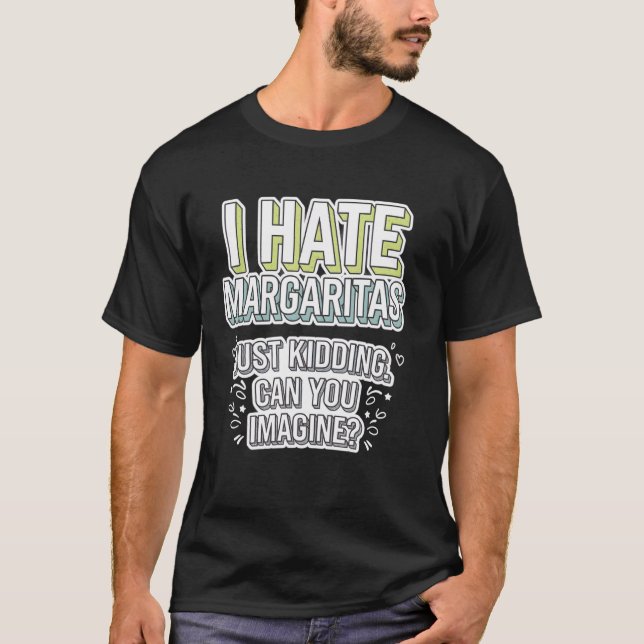 Camiseta de Odio las Margaritas Solo Bromeando (Anverso)