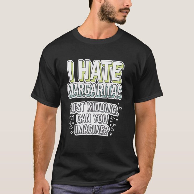 Camiseta de Odio las Margaritas Solo Bromeando (Anverso)