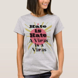 Camiseta de odio/virus
