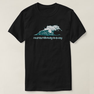Camiseta de Ola de Surf | No Quiero Este Sentimien