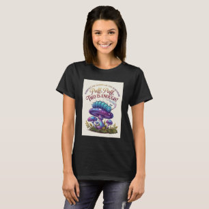 Camiseta de oruga Puff Puff Two Is Enough