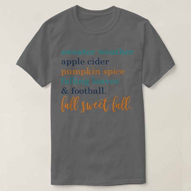 Camiseta de otoño de otoño para mujeres con decir (Diseño del anverso)