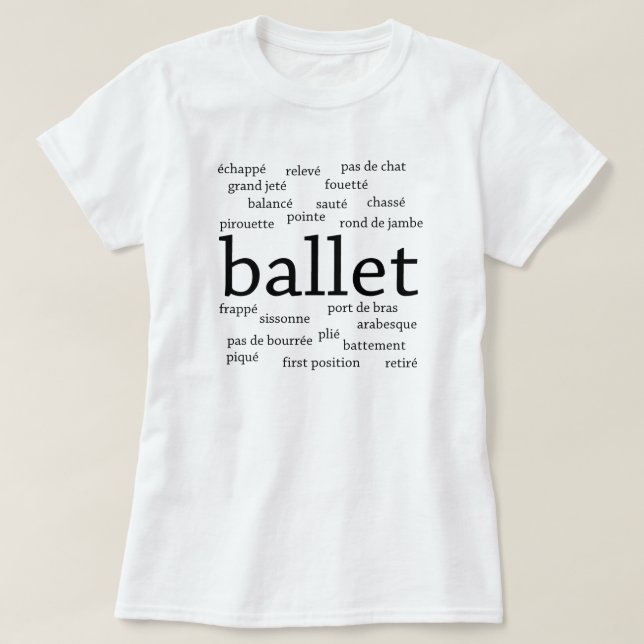 Camiseta de palabras ballet (Diseño del anverso)