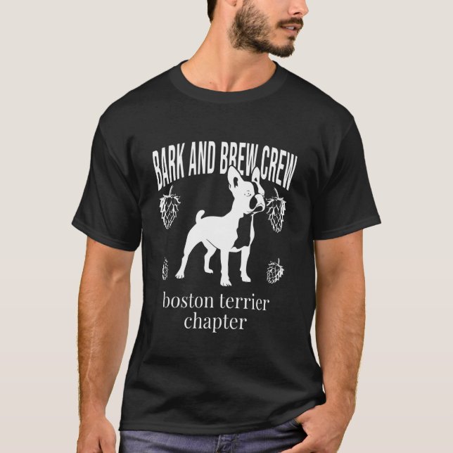 Camiseta de Papá Boston Terrier Bark and Brew Crew (Anverso)