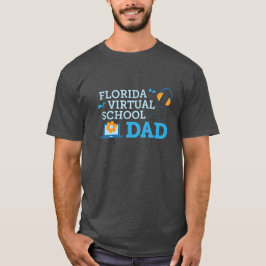 Camiseta de papá de escuela virtual de Florida (gr