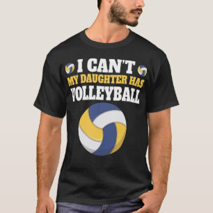 Camiseta de Papá de Voleibol Hombres No Puedo Mi H