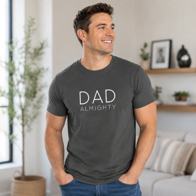Camiseta de Papá Todopoderoso | Regalo Divertido p (Dad Almighty T-shirts for Father's Day, birthdays, Christmas gifts, and casual dad style.)