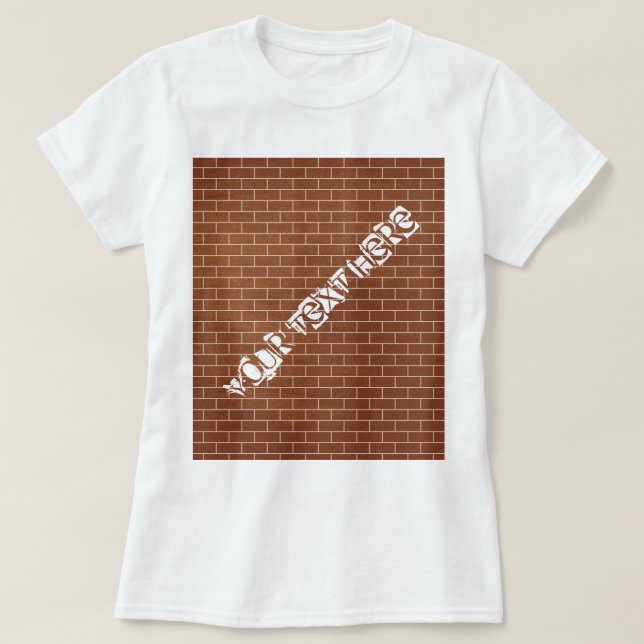 Camiseta de pared de ladrillo con texto Personaliz (Diseño del anverso)