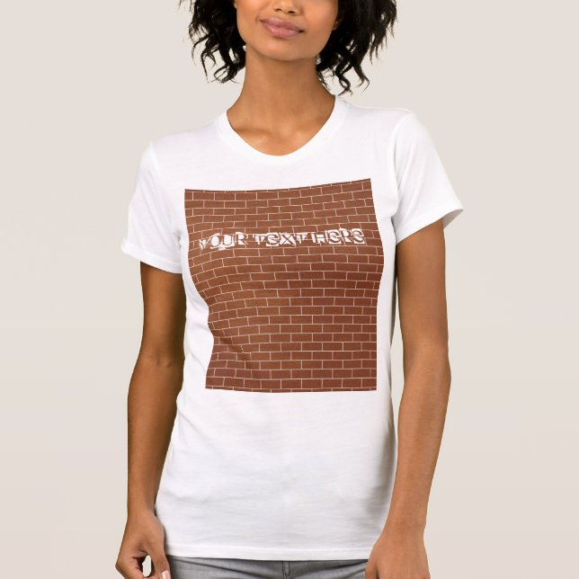 Camiseta de pared de ladrillo con texto Personaliz (Anverso)