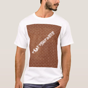 Camiseta de pared de ladrillo - Su texto especial 