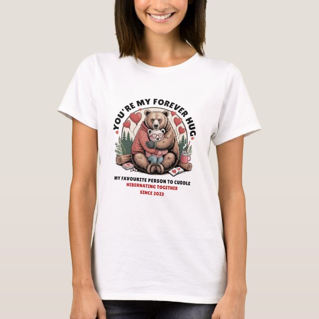 Camiseta de pareja de osos de abrazo para siempre  (Anverso)