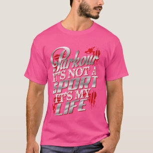 Camiseta de Parkour - No es un deporte, es mi vida