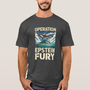 Camiseta de parodia de la Operación Epstein Furia