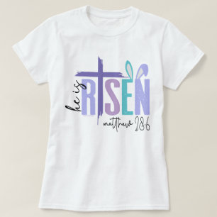 Camiseta de Pascua de Fe Cristiana - Ha Resucitado