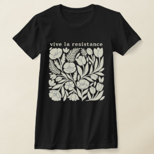 Camiseta de patrón floral Vive La Resistance   Act