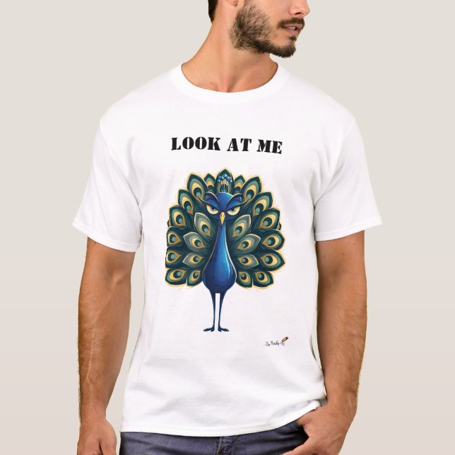 Camiseta de pavo real divertido Look At Me (Anverso)