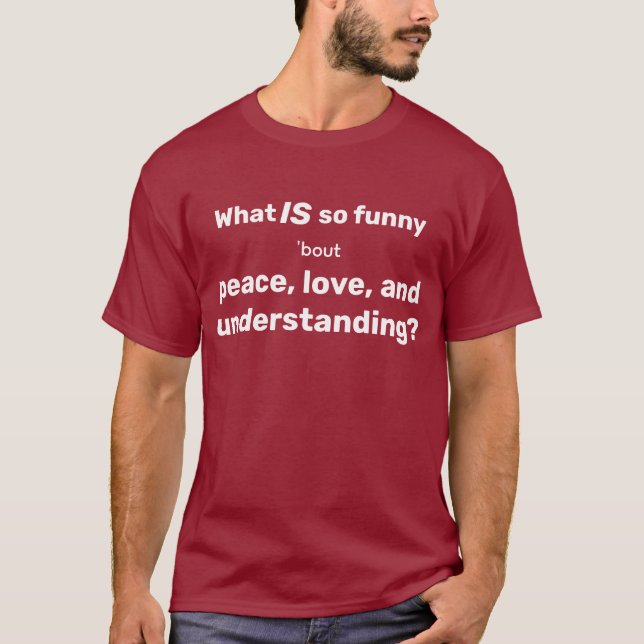 Camiseta de Paz, Amor y Comprensión (Anverso)