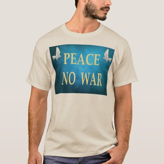 Camiseta de paz sin guerra (Anverso)