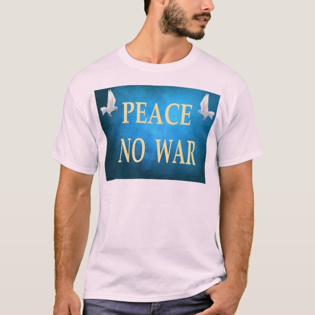 Camiseta de paz sin guerra (Anverso)