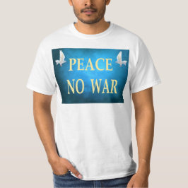 Camiseta de paz sin guerra