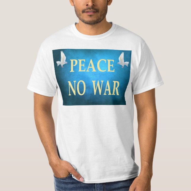 Camiseta de paz sin guerra (Anverso)