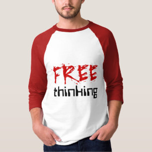 Camiseta de pensamiento libre