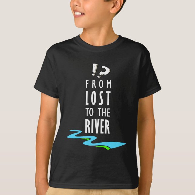 Camiseta De perdidos al río (Anverso)