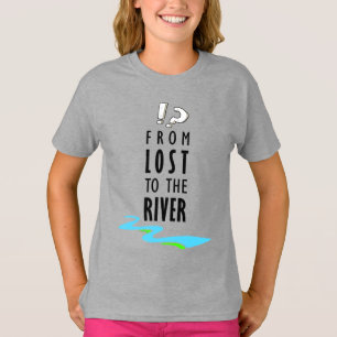 Camiseta De perdidos al río